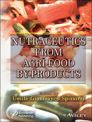 cover image of Nutraceutics from Agri-Food By-Products